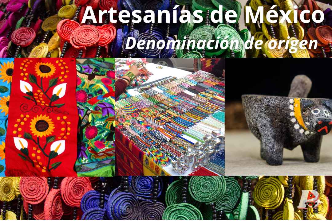 Artesanías de México con denominación de origen