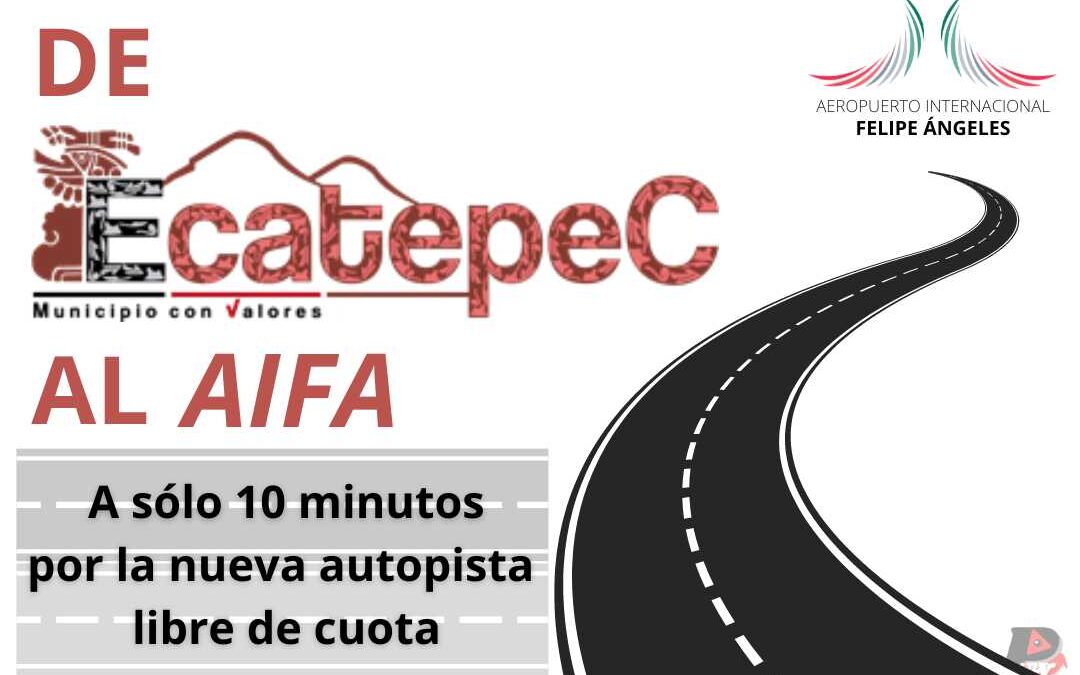 Nueva autopista de Ecatepec al AIFA sólo 10 minutos