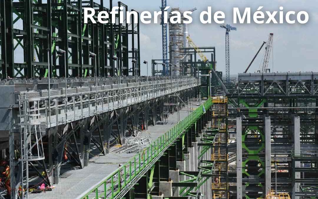 Refinerías de México